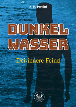 Dunkelwasser von Prechtl,  A.E.