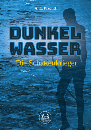 Dunkelwasser von Prechtl,  A.E.