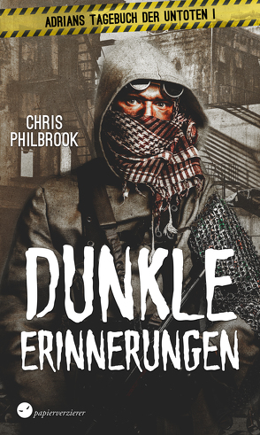 Dunkle Erinnerungen von Philbrook,  Chris