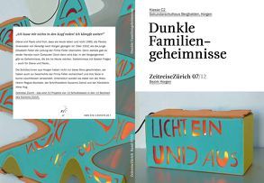 Dunkle Familiengeheimnisse von Bochsler,  Regula, Hug,  Irène, Zahnd,  Suzanne