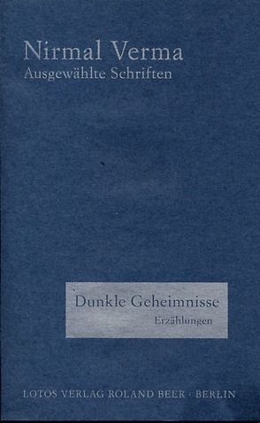 Dunkle Geheimnisse von Lotz,  Barbara, Neufert,  Gertraude, Verma,  Nirmal, Yadav,  Rajendra N