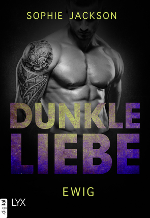 Dunkle Liebe – Ewig von Jackson,  Sophie, Nirschl,  Anita