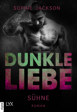 Dunkle Liebe – Sühne von Jackson,  Sophie, Nirschl,  Anita