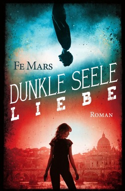 Dunkle Seele Liebe von Mars,  Fe