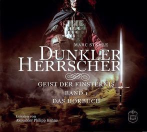 Dunkler Herrscher von Alexander P.,  Hahne, Martin,  Leonhardt, Stehle,  Marc