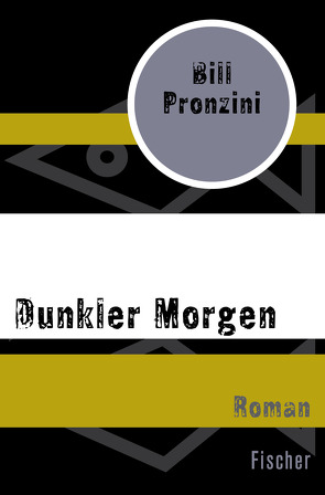 Dunkler Morgen von Gabler,  Irmengard, Pronzini,  Bill