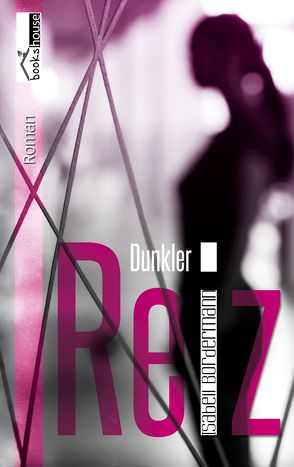 Dunkler Reiz von Bordermann,  Isabell