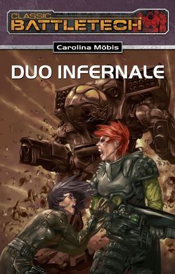 Duo Infernale von Möbis,  Carolina, Schreurs,  Karsten