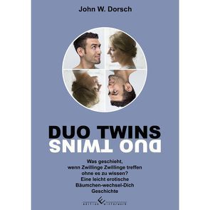 Duo Twins von Dorsch,  John W.