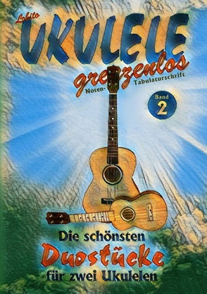 Duostücke für zwei Ukulelen von Lobito,  -