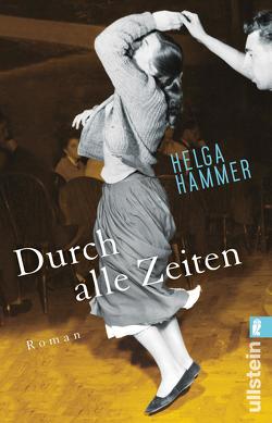 Durch alle Zeiten von Hammer,  Helga