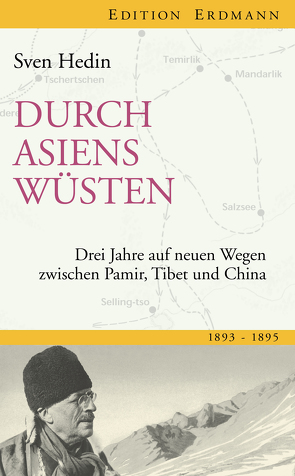 Durch Asiens Wüsten von Brennecke,  Detlef, Hedin,  Sven