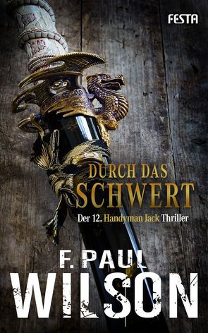 Durch das Schwert von Wilson,  F. Paul