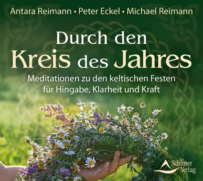 Durch den Kreis des Jahres von Eckel,  Peter, Reimann,  Michael, Reimann, ,  Antara