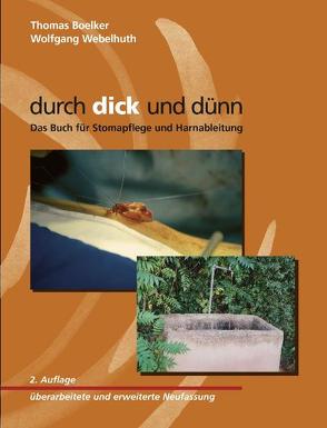 Durch dick und dünn von Boelker,  Thomas, Webelhuth,  Wolfgang