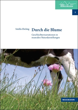 Durch die Blume von Ebeling,  Smilla