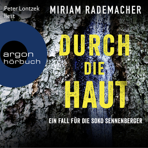 Durch die Haut von Lontzek,  Peter, Rademacher,  Miriam