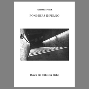 Pommiers Inferno von Trentin,  Valentin