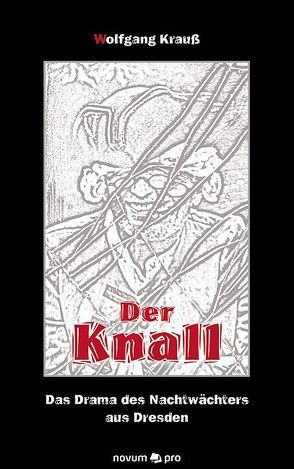 Der Knall von Krauss,  Wolfgang