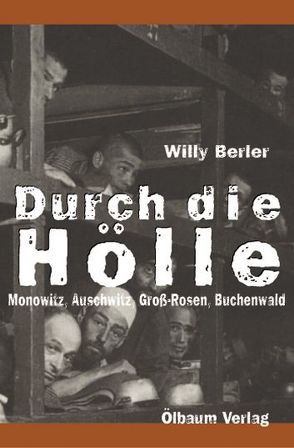 Durch die Hölle von Berler,  Willy