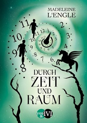 Durch Zeit und Raum von Harranth,  Wolf, L'Engle,  Madeleine