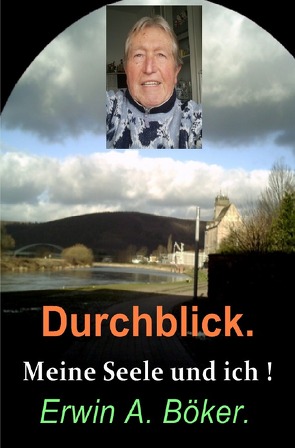 Durchblick von Böker,  Erwin