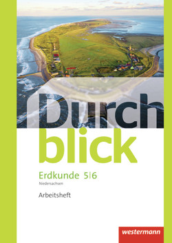 Durchblick Erdkunde – Differenzierende Ausgabe 2012 für Niedersachsen von Bahr,  Matthias, Frambach,  Timo, Hofemeister,  Uwe, Lüdecke,  Timo, Teschner,  Henning, Wendorf,  Monika