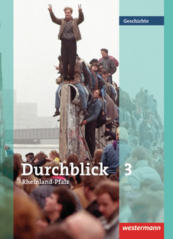 Durchblick Geschichte – Ausgabe für Rheinland-Pfalz von Bahr,  Matthias, Brenneke,  Jutta, Giersberg,  Sonja, Hofemeister,  Uwe, Langer,  Klaus, Lücke,  Martin, Lüthgen-Frieß,  Ulrike, Maiwald,  Klaus, Oltmanns-Seebeck,  Jürgen, Pankratz,  Wolfgang, Tieke,  Ralf, Weiss,  Carmen