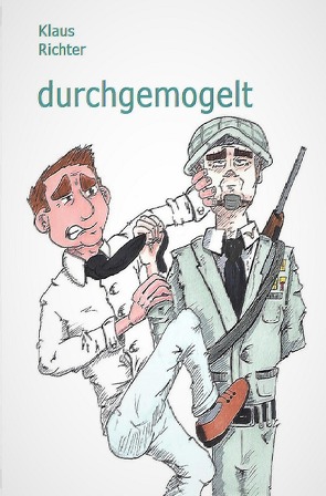 durchgemogelt von Richter,  Klaus