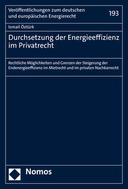 Durchsetzung der Energieeffizienz im Privatrecht von Öztürk,  Ismail