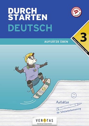 Durchstarten Deutsch 3. Klasse Mittelschule/AHS Aufsätze üben von Hofer,  Jutta