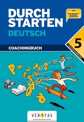 Durchstarten Deutsch 5. Coachingbuch von Eibl,  Leopold, Nikisch,  Johannes