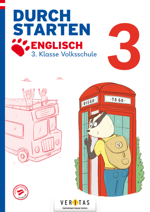 Durchstarten. Diego to go! Englisch 3. Klasse Volksschule von Oberhofer,  Carina