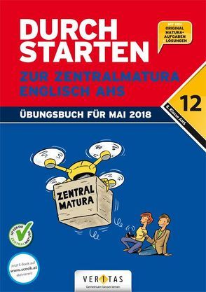 Durchstarten zur Zentralmatura 2018. Englisch AHS (inkl. E-Book) von Bergmann,  Emii, Zach,  Franz