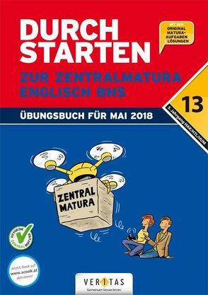 Durchstarten zur Zentralmatura 2018. Englisch BHS (inkl. E-Book) von Bergmann,  Emii, Zach,  Franz