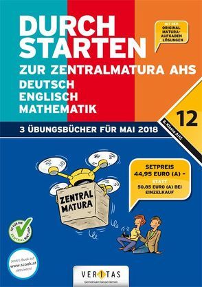 Durchstarten zur Zentralmatura 2018. SET-AHS: Deutsch, Mathematik, Englisch von Bergmann,  Emii, Hofer,  Jutta, Olf,  Markus, Zach,  Franz