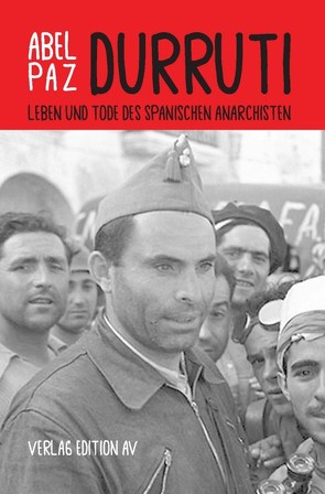 DURRUTI von Mittelstädt,  Hanna, Paz,  Abel