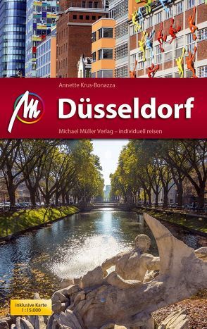 Düsseldorf MM-City Reiseführer Michael Müller Verlag von Krus-Bonazza,  Annette