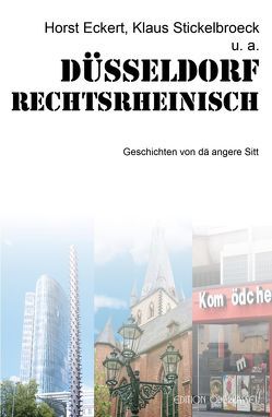 Düsseldorf rechtsrheinisch von Eckert,  Horst, Stickelbroeck,  Klaus