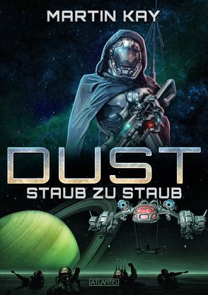 DUST 2: Staub zu Staub von Berger,  Dirk, Kay,  Martin