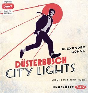 Düsterbusch City Lights von Kühne,  Alexander, Mues,  Jona