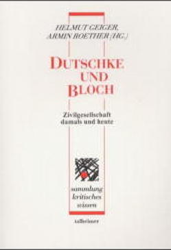 Dutschke und Bloch von Chaussy,  Ulrich, Dutschke,  Helmut, Geiger,  Helmut, Kentler,  Helmut, Miermeister,  Jürgen, Nevermann,  Knut, Ohnesorg,  Peter, Rabehl,  Bernd, Reblin,  Klaus, Roether,  Armin, Schröter,  Welf