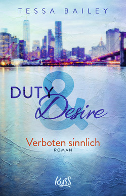 Duty & Desire – Verboten sinnlich von Bailey,  Tessa, Meyer,  Christiane