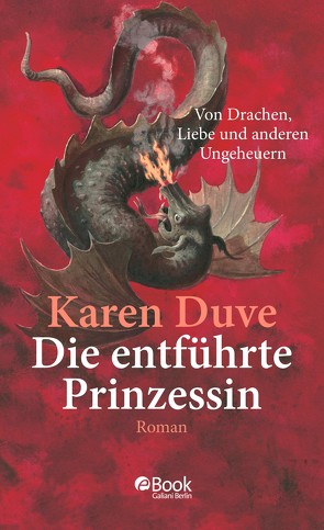 Die entführte Prinzessin von Duve,  Karen