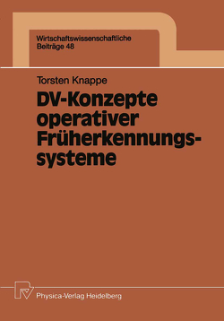 DV-Konzepte operativer Früherkennungssysteme von Knappe,  Thorsten