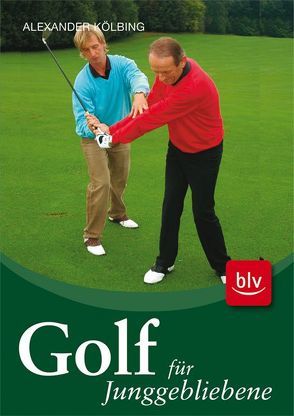 DVD Golf für Junggebliebene von Kölbing,  Alexander