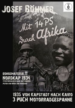 DVD : Mit 14 PS durch Afrika / Mit Bonus Material : Fahrt zum Nordkap 1934 von Böhmer,  Josef