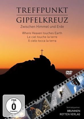 DVD Treffpunkt Gipfelkreuz von Julen,  Köbi, Zurbrügg,  Wilhelm