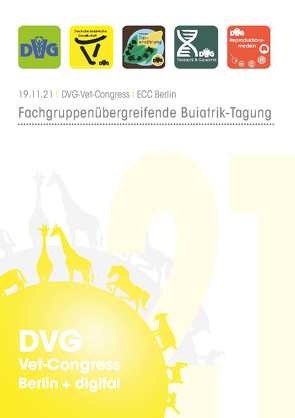 DVG Vet-Congress 2021 Fachgruppenübergreifende Buiatrik-Tagung