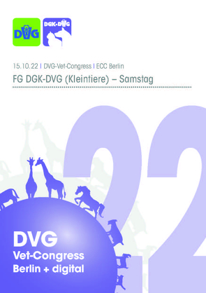 DVG Vet-Congress 2022 – Tagungsband DGK-DVG Sa.